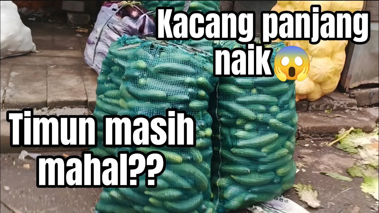 update harga terbaru sayur dan buah pasar grosir ngronggo Kediri Jawa Timur 