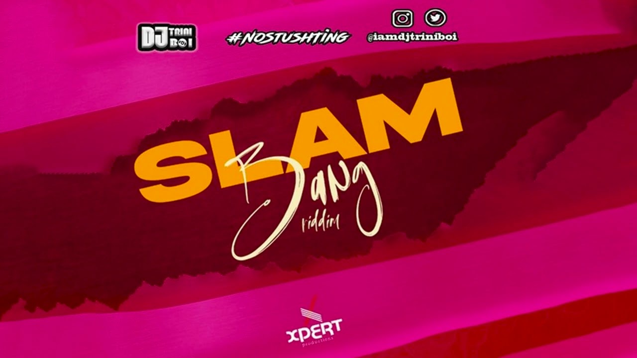 DJ Trini Boi   SLAM BANG RIDDIM MIX  SPICE MAS 2023