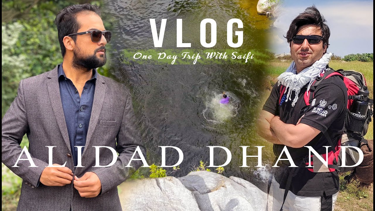 One Day Hike with Tiktok Star Saifi Jahan | Alidad Dhand |
