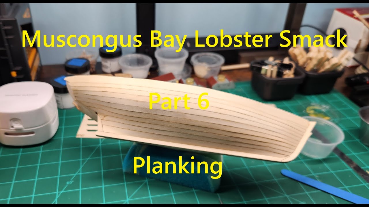 Model Shipways Muscongus Bay Lobster Smack, Part 6, Planking