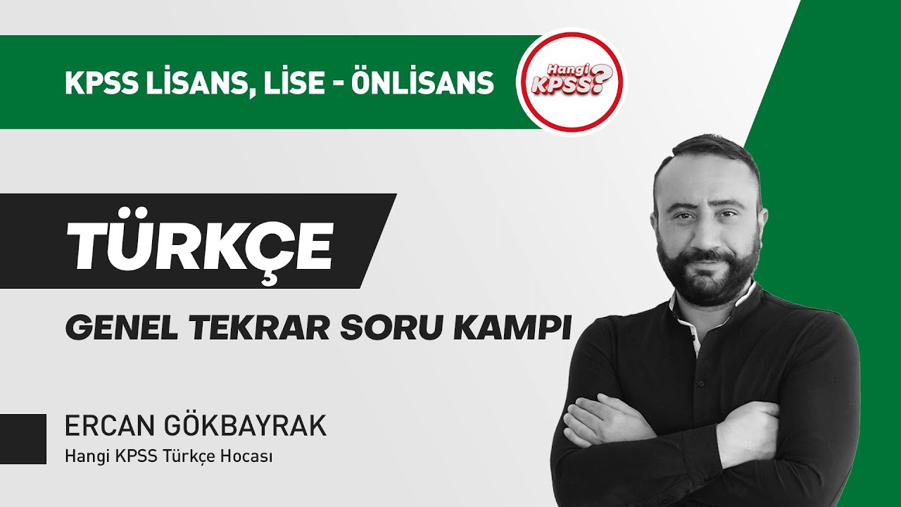 KPSS Türkçe Genel Tekrar Soru Çözüm Kampı - 3 Ercan Gökbayrak #kpsstürkçesoruçözüm #hangikpss