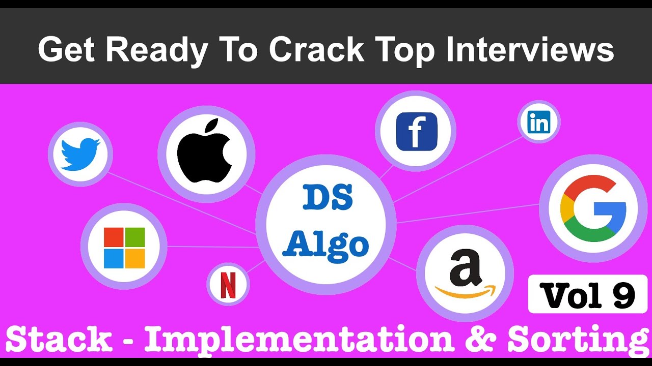 #9 DS & Algo | Stack - Implementation Using Array, Its Advantages & Disadvantages, How To Sort