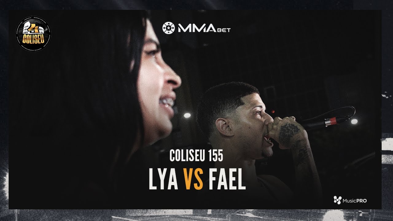 (OUTRO BEIJO 😱🔞) FAEL X LYA - BATALHA DO COLISEU - EDIÇÃO 155
