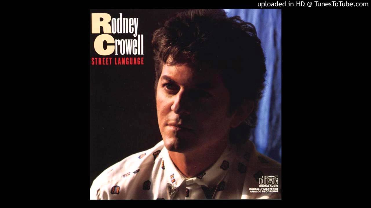 Rodney Crowell - She Loves The Jerk