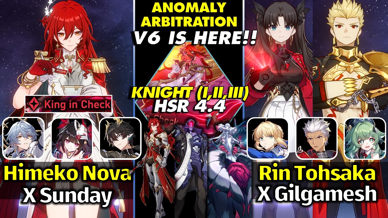 V6 IS HERE! E0S1 Himeko Nova, Rin Tohsaka & Gilgamesh | NEW Anomaly Arbitration - HSR 4.4