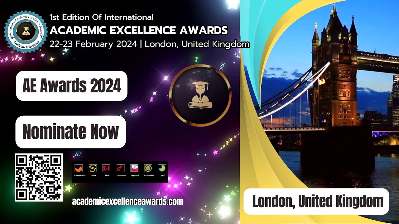1st Edition -International Academic Excellence Awards | 22-23 February 2024 | London, United Kingdom