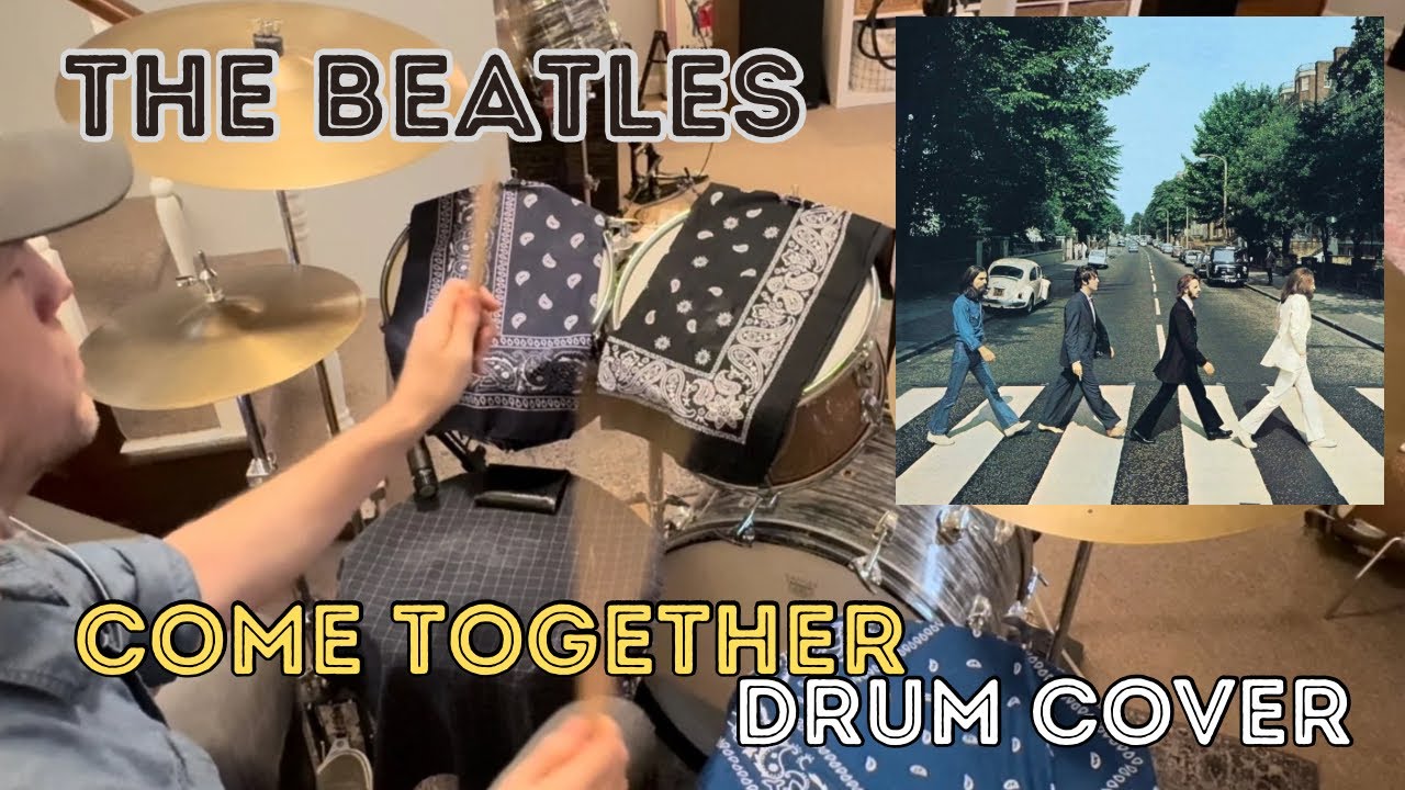 The Beatles “Come Together” Ringo Starr Drum Cover 
