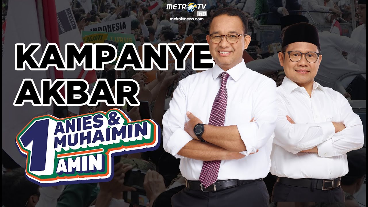 LIVE - KAMPANYE AKBAR ANIES - MUHAIMIN DI MINI. STADION CIKARANG UTARA KAB. BEKASI