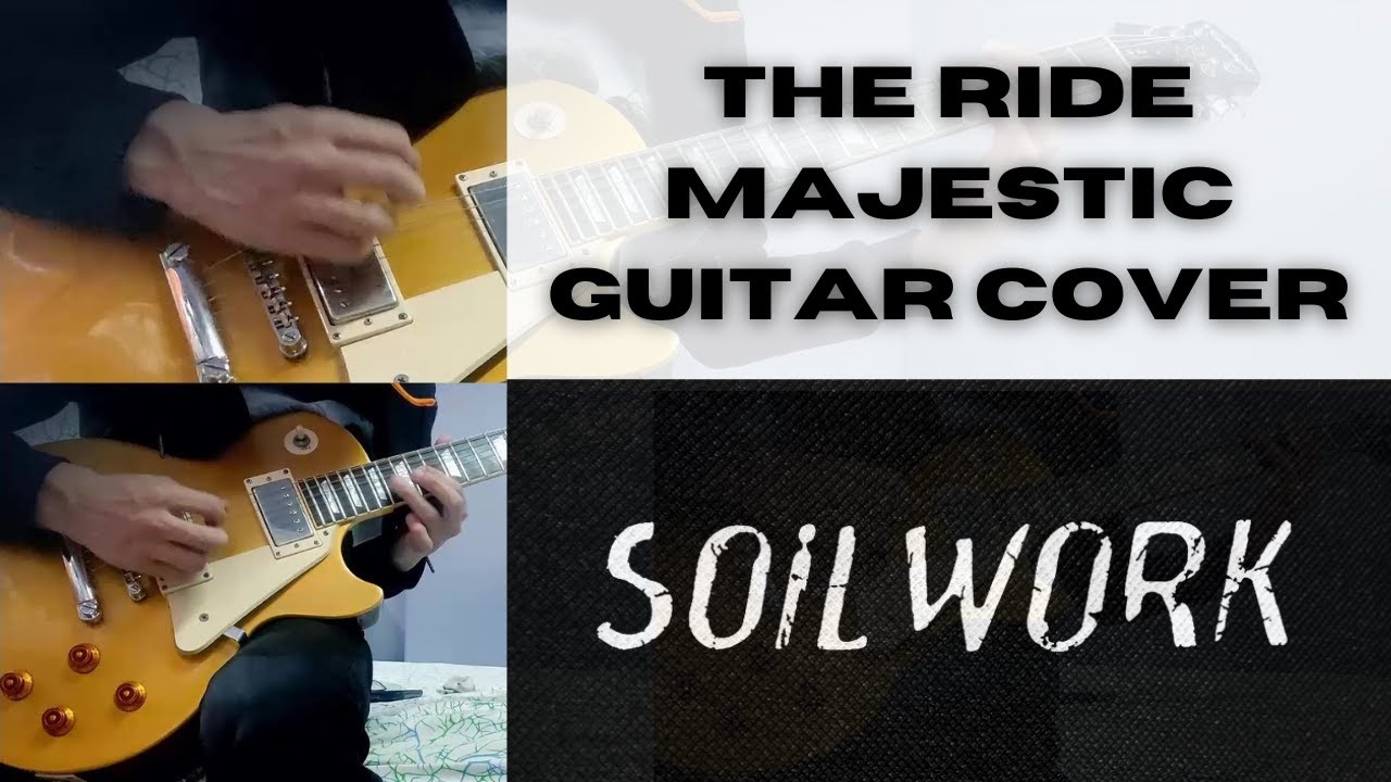 Soilwork - The Ride Majestic (Guitar Cover in Standard Tuning)