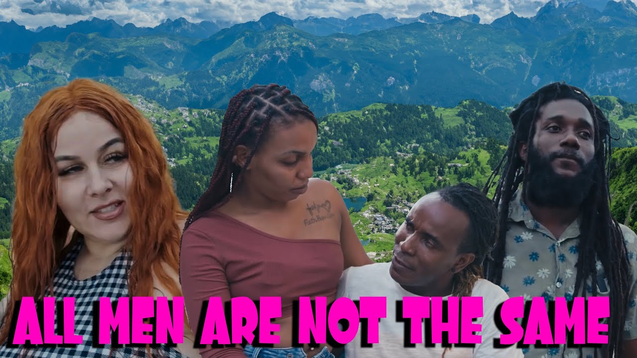 ALL MEN ARE NOT THE SAME JAMAICAN MOVIE