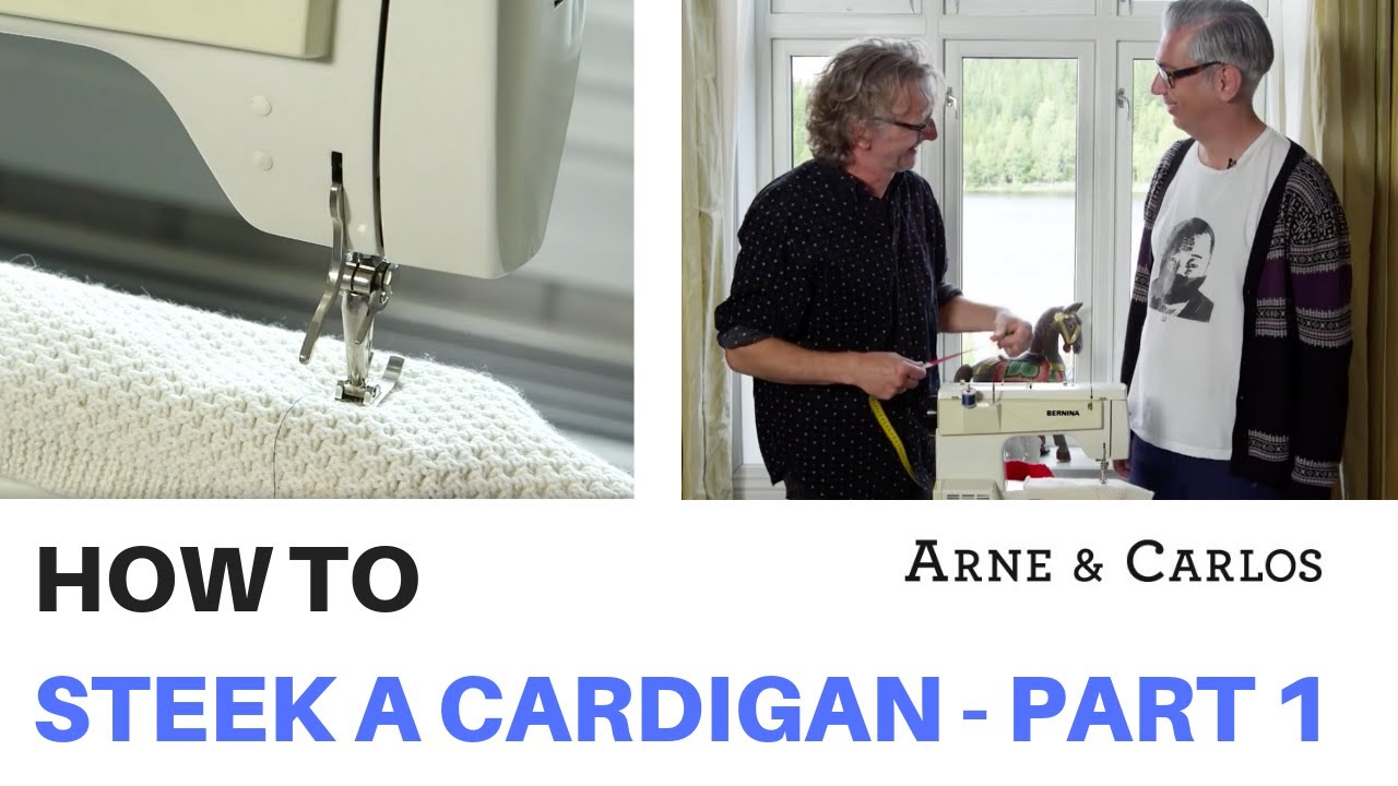 How to steek a Cardigan by ARNE & CARLOS Part 1 Knitting the body and sleeves.