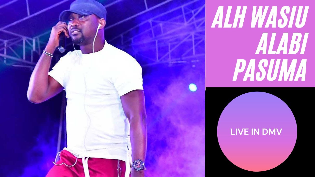 ALHAJI WASIU ALABI PASUMA LIVE IN DMV