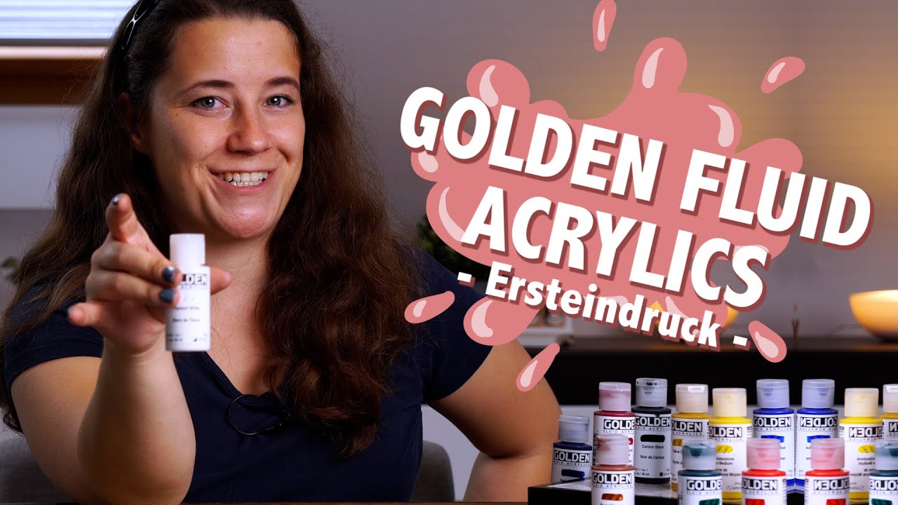 Golden Fluid Acrylics - Ersteindruck -