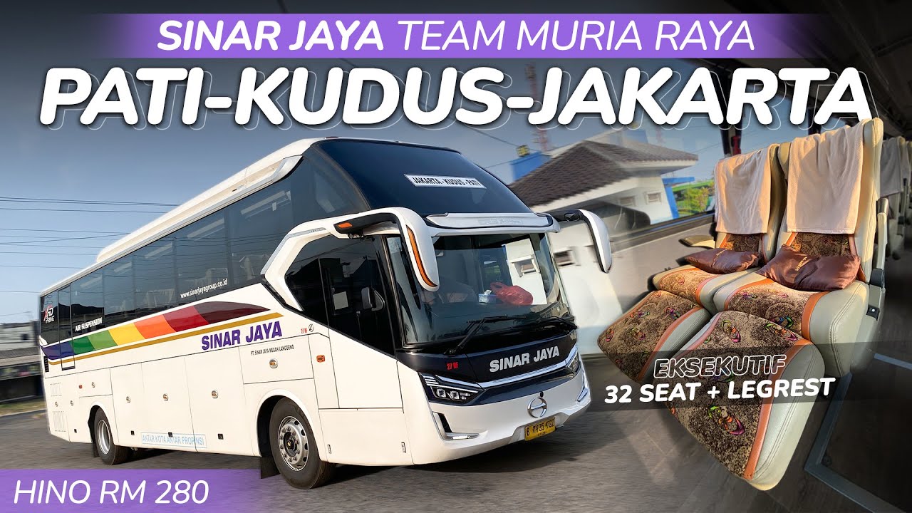 COBAIN PEMAIN BARU DI JALUR MURIA RAYA❗Trip Sinar Jaya Rute Tayu - Kudus - Jakarta | WORTH IT GAK??