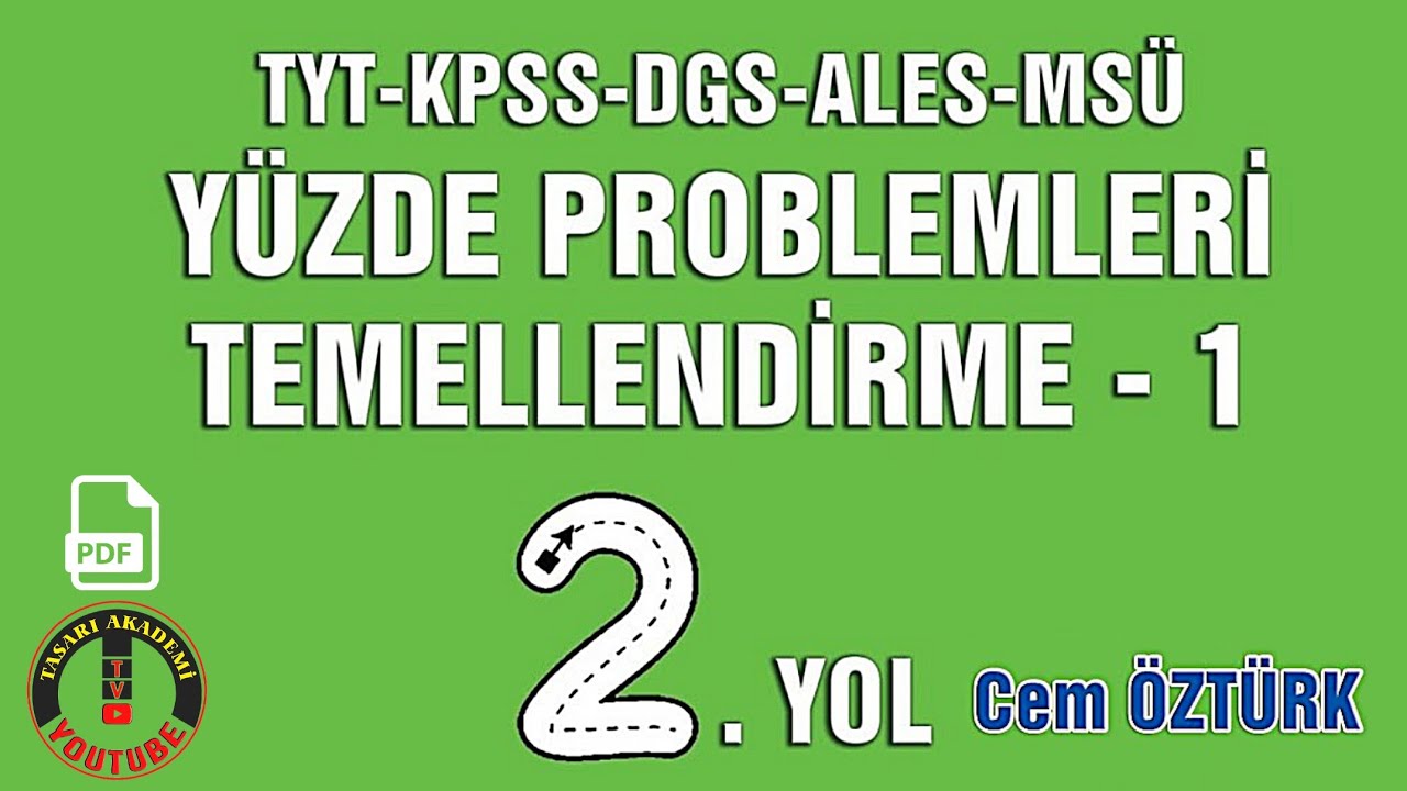 YÜZDE PROBLEMLERİ | TEMELLENDİRME 1 | TYT - DGS - KPSS - MSÜ - ALES