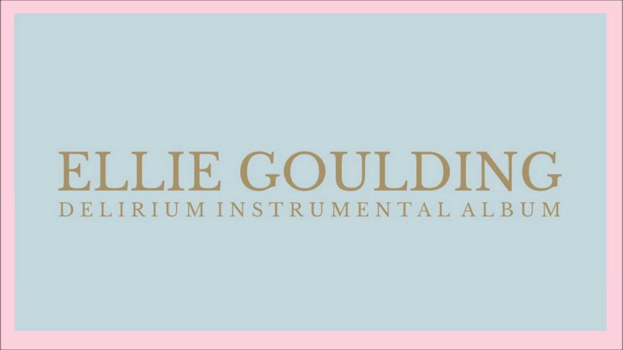 Ellie Goulding - Something In The Way You Move (Instrumental)