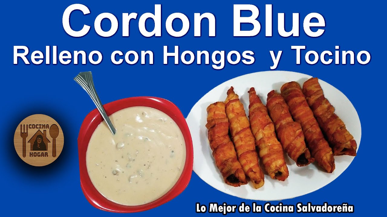 Cordon Blue Relleno con Hongos y Tocino / Receta Salvadoreña