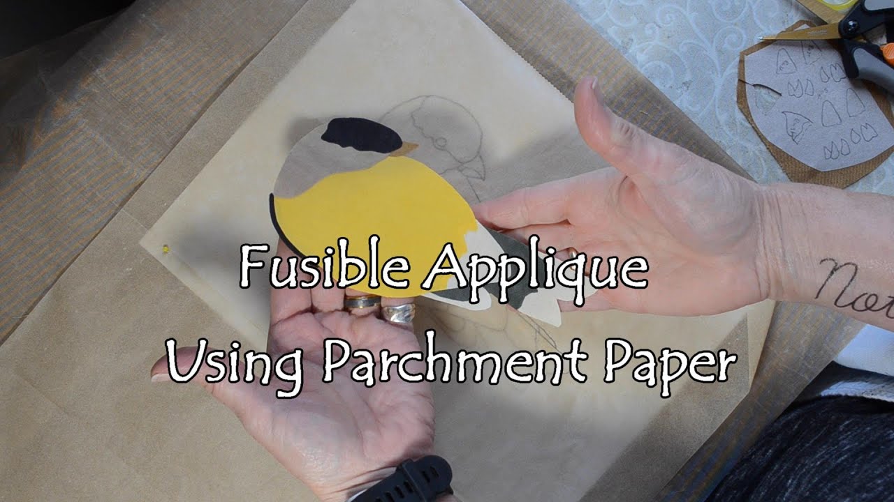 Fusible Applique Using Parchment Paper as a Placement Guide