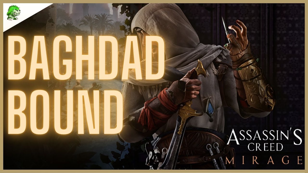 Assassin's Creed Mirage Baghdad Bound