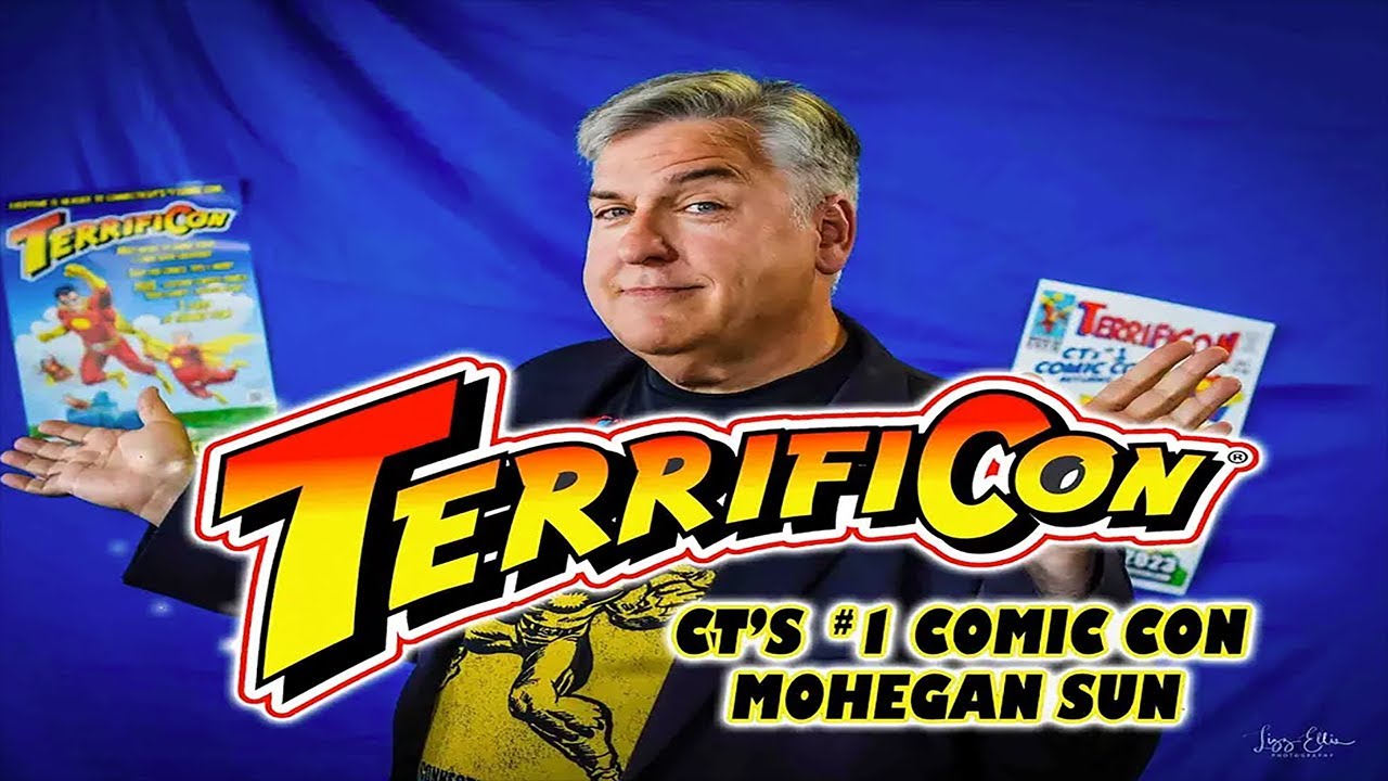 TERRIFICON Connecticut's #1 Comic Con at Mohegan Sun