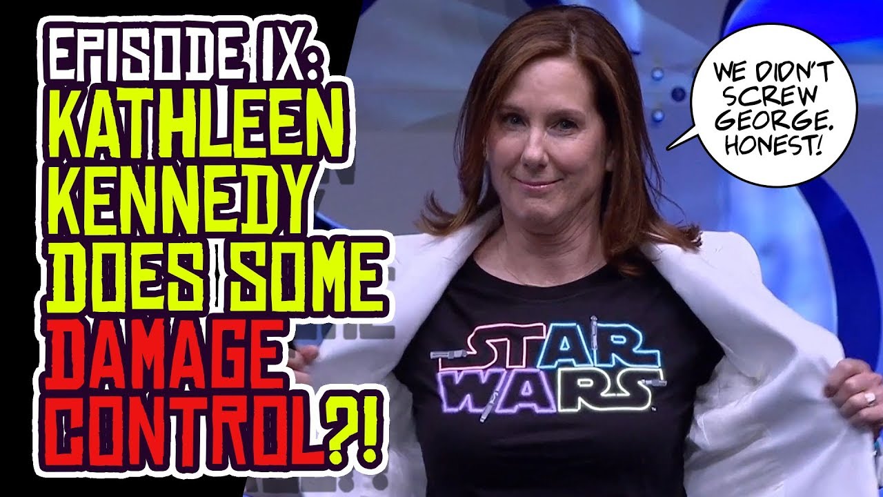 The Rise of Skywalker: Kathleen Kennedy in DAMAGE CONTROL Mode?!