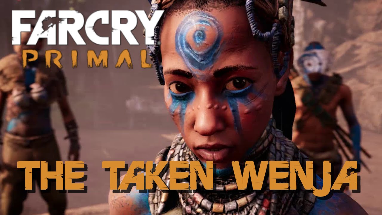 Far Cry Primal - The Taken Wenja (Tensay Quest)