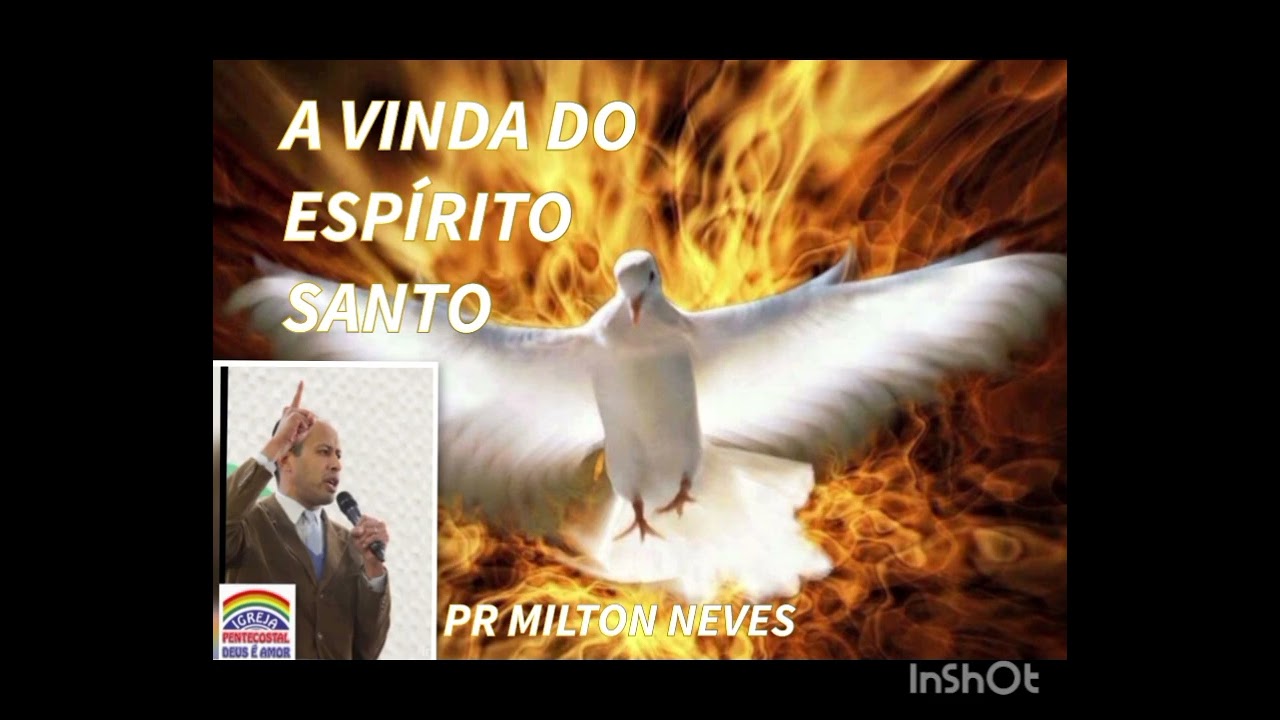 PR MILTON NEVES - A VINDA DO ESPÍRITO SANTO #ipda #avivamento #sãdoutrina #evangelho #vigiaieorai