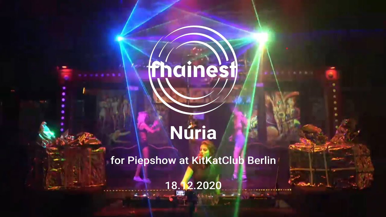 DJane N&uacute;ria (fhainest) for Piepshow @ KitKatClub [Livestream 18.12.2020]