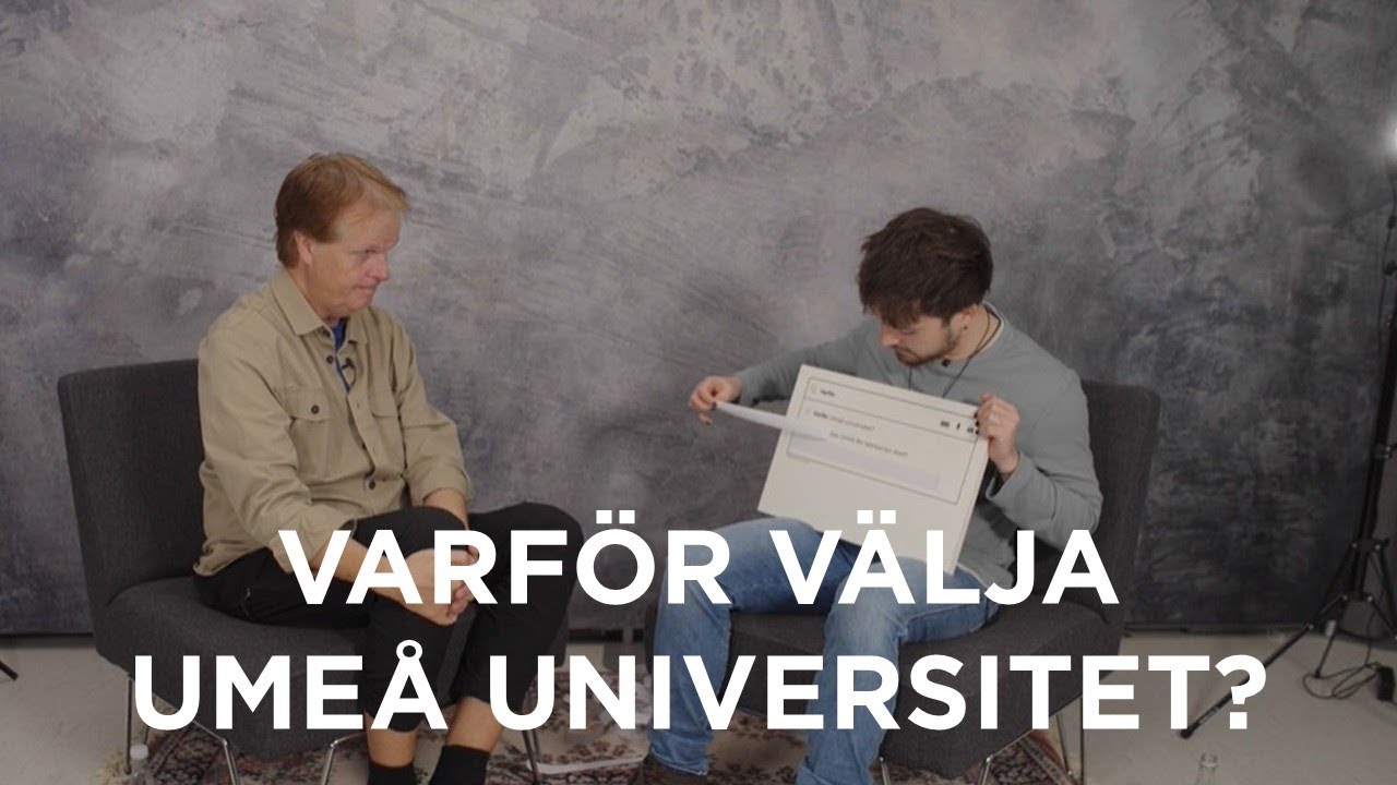 Varför välja Umeå universitet?