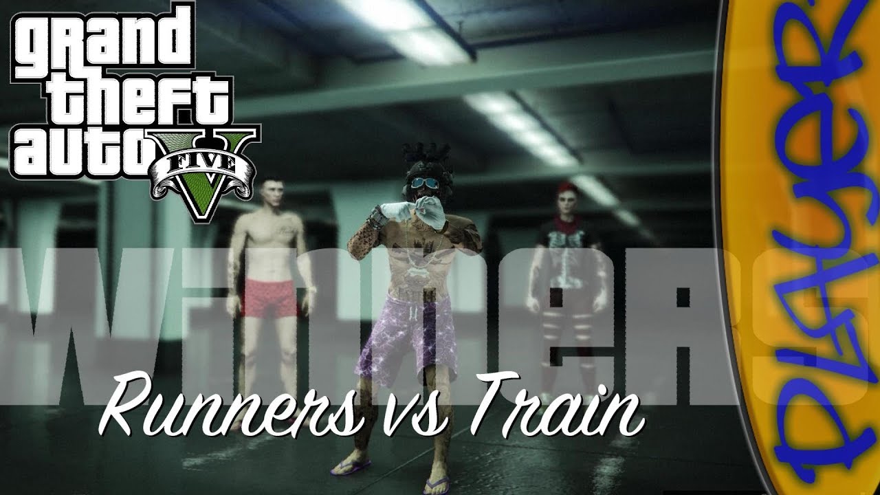 GTA V ONLINE * Runners vs Train