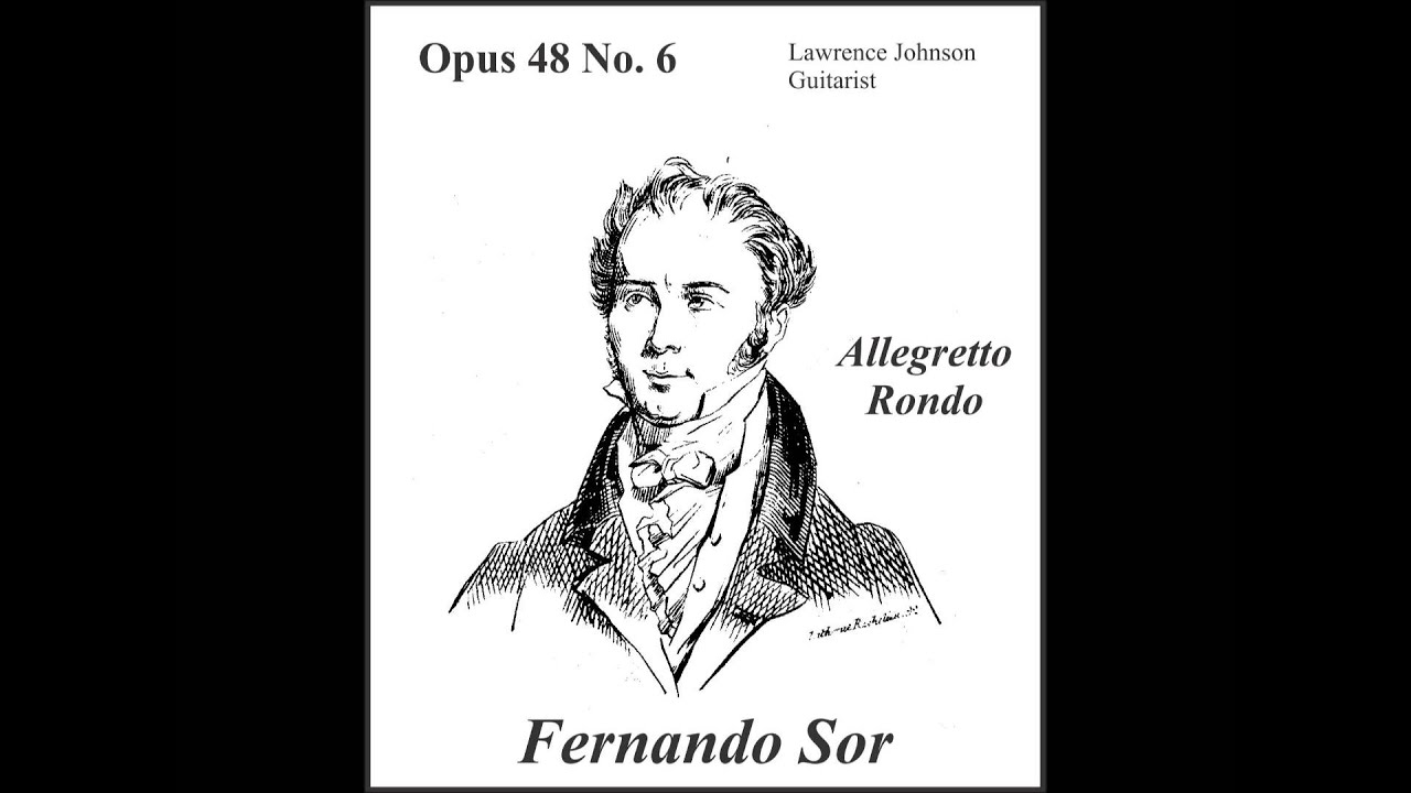 Fernando Sor Op. 48 No. 06 Rondo (Allegretto)
