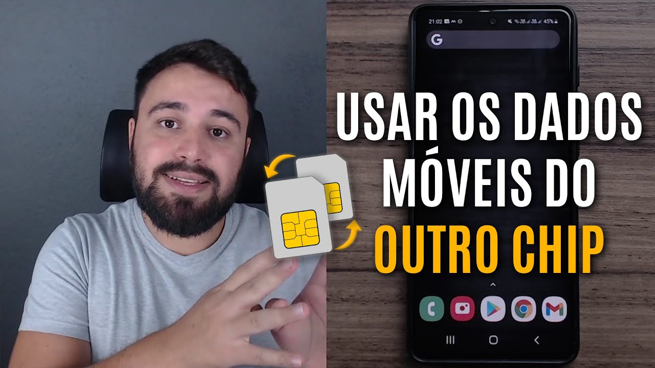 COMO ESCOLHER DE QUAL CHIP USAR OS DADOS MÓVEIS