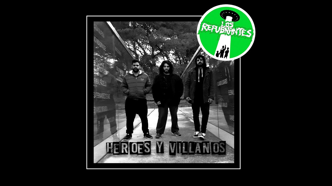 Los Repugnantes - H&eacute;roes y Villanos (EP)