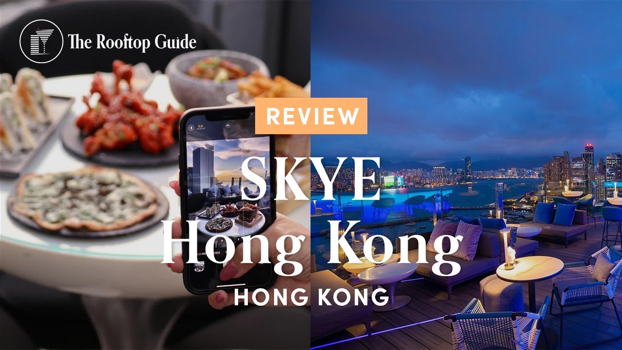 SKYE Rooftop Bar in Hong Kong - Review