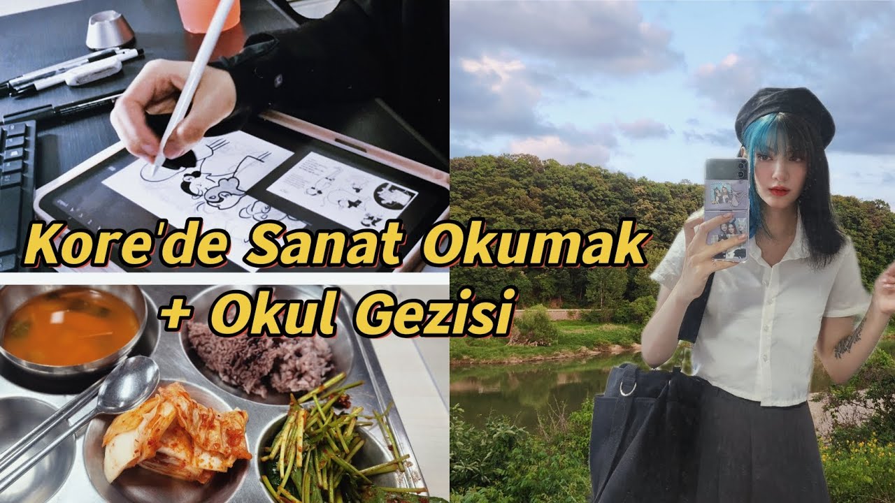 Kore'deki Sanat Okulum Vlog + Okul gezisi