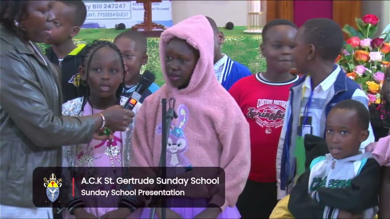 A.C.K St. Gertrude Sunday School - Sunday School Presentation