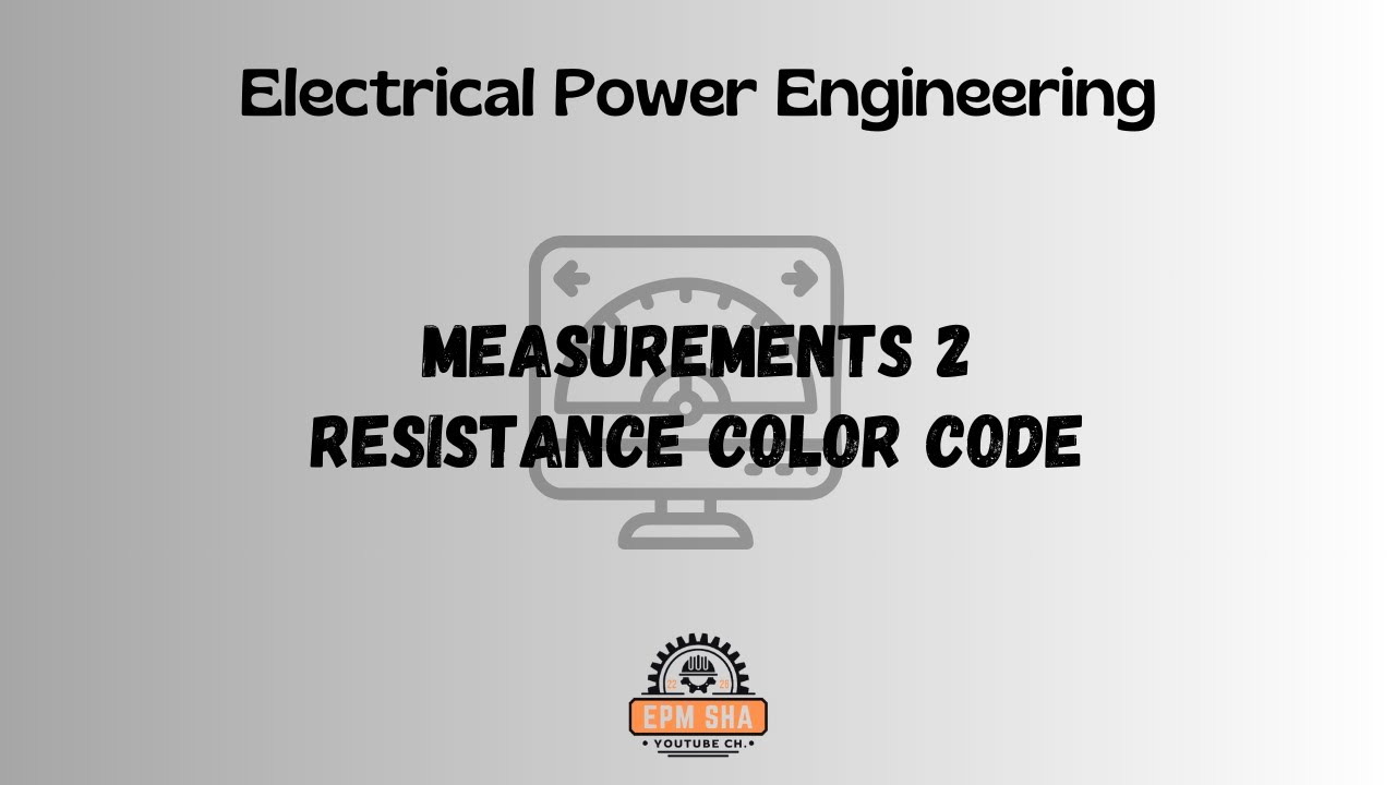 Measurements 2 - Resistance Color Code