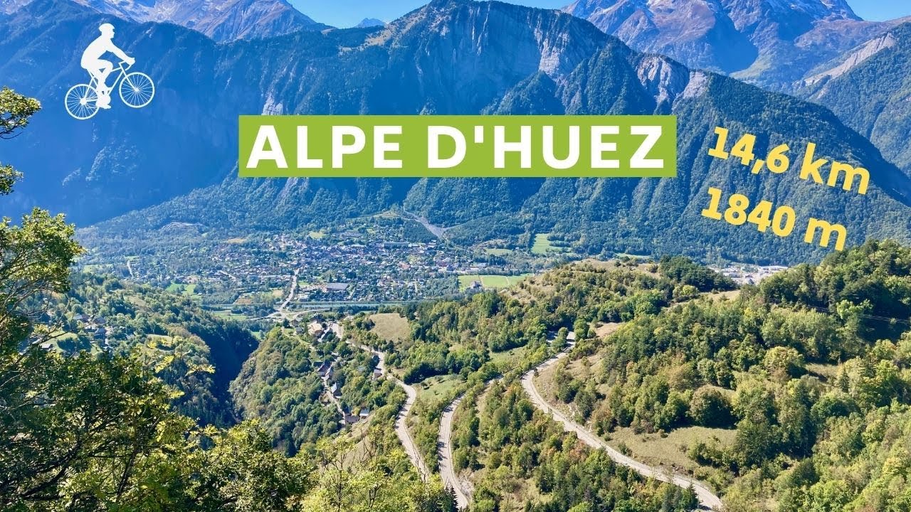 Alpe d'Huez depuis Bourg d'Oisans