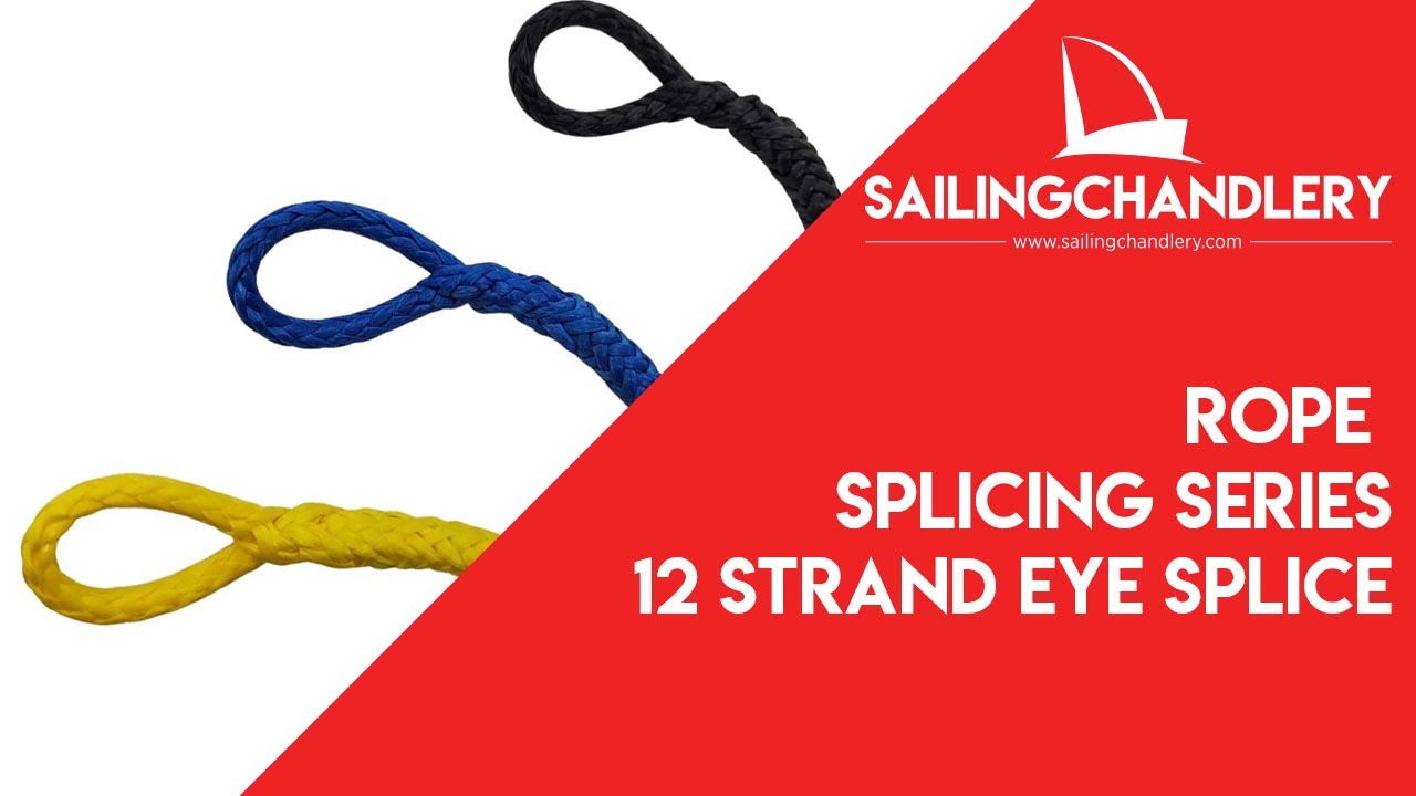 Rope Splicing Series: Creating a Spliced Eye in 12 Strand Dyneema Rope