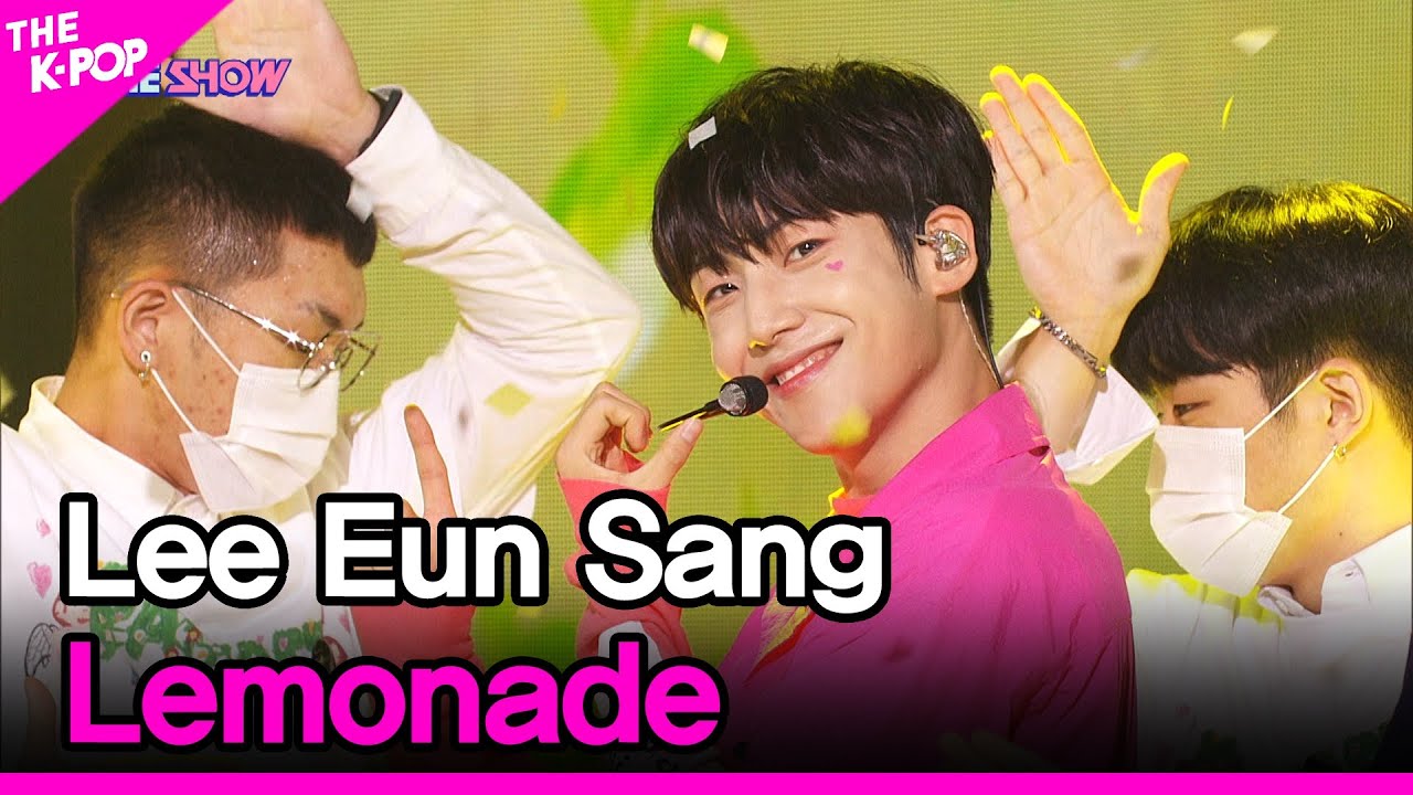 Lee Eun Sang, Lemonade (이은상, Lemonade) [THE SHOW 210907]