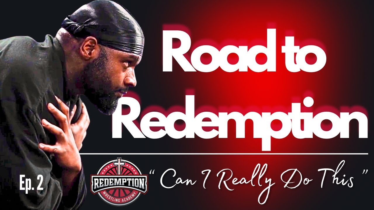 Road to Redemption: Ep 2 