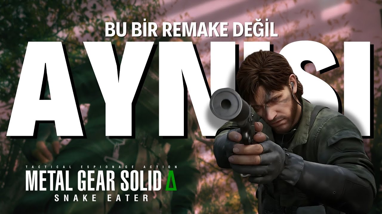 REMAKE SANAN ÜZÜLÜR - METAL GEAR SOLID Δ İNCELEMESİ