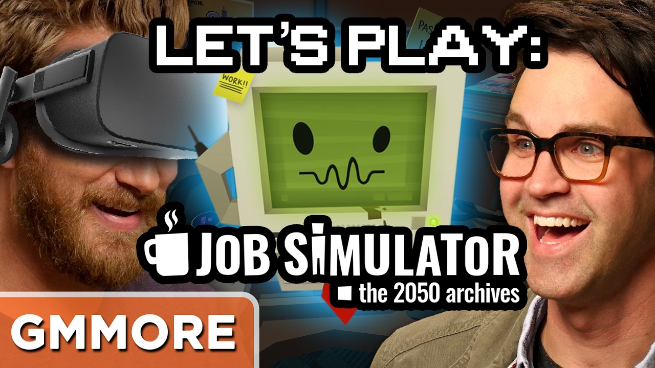 Let's Play: Job Simulator