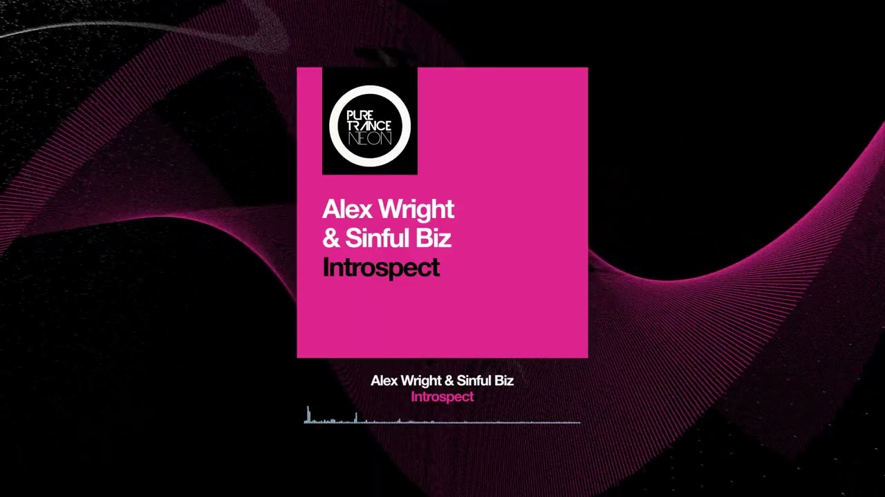Alex Wright & Sinful Biz - Introspect