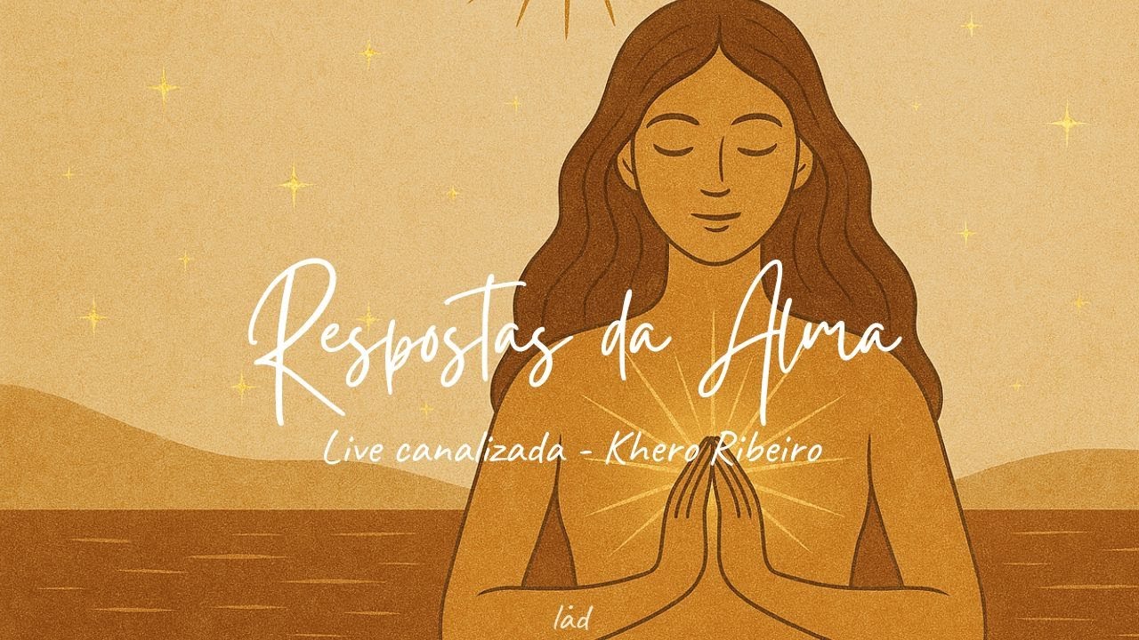 Chamas Gêmeas - Live 34: Respostas da Alma (Perguntas & Respostas)