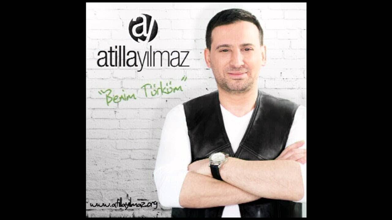 Atilla Yılmaz Benim Türküm, Tüm Albüm