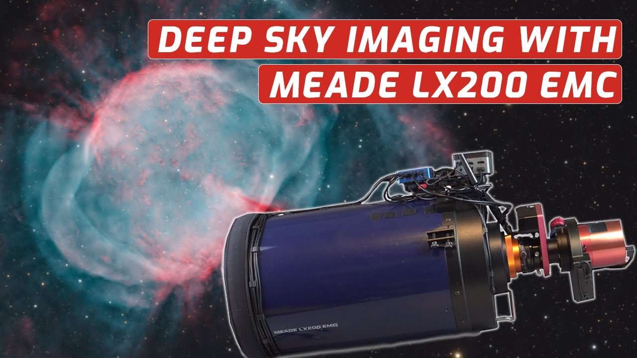 How To Setup Meade LX200 EMC for Deep Sky Astrohotography?
