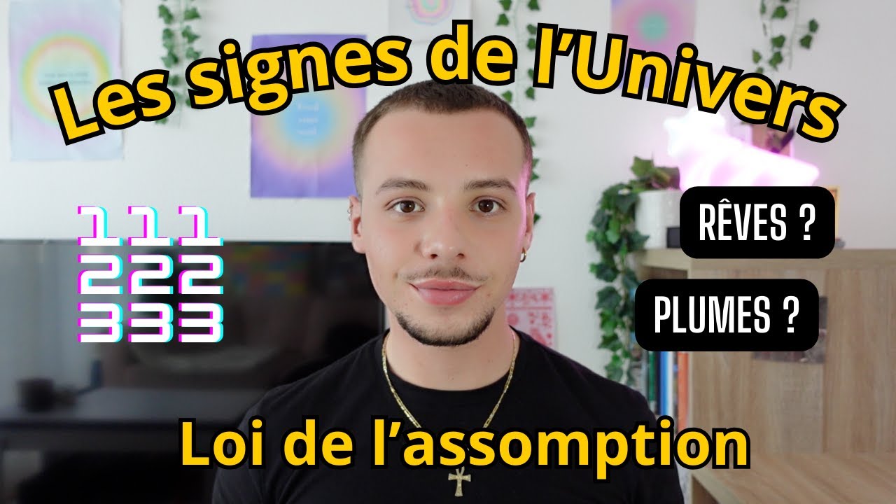 La signification des signes | Loi de l’assomption