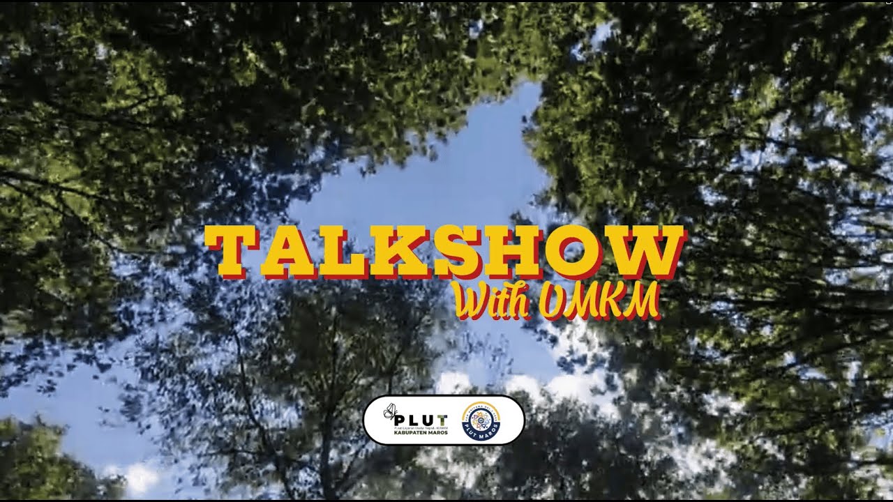 TALKSHOW UMKM-KILAS BALIK BERSAMA UMKM