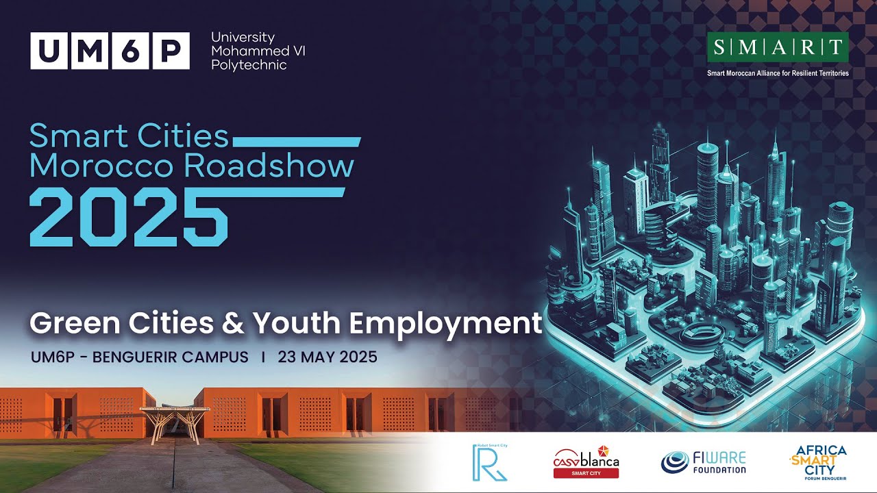 Smart Cities Morocco Roadshow – Benguerir - Part 2